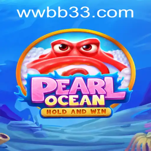 Explorando o Mundo de PearlOcean: O Novo Fenômeno do Jogo WWBB